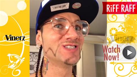 riff raff vines